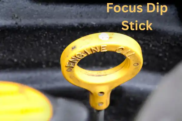 Ford Focus yellow engine oil dipstick